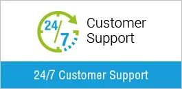 24/7 Customer Support