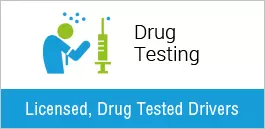 Fully Licensed, drug tested drivers