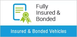 Fully Insured & Bonded Vehicles